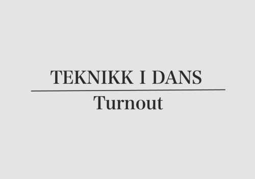 Teknikk i dans. Hvordan gjøre turnout. 
